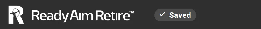 The header: the ReadyAimRetire logo and beside it a grey label with a tick: Saved